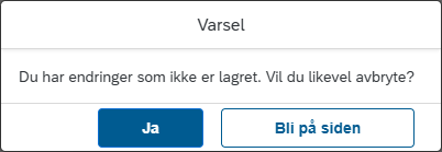 Bildet viser varsel ved å trykke på avbryt
