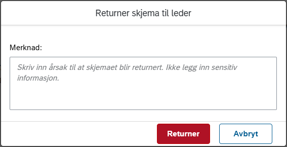 Bildet viser returner skjema til leder